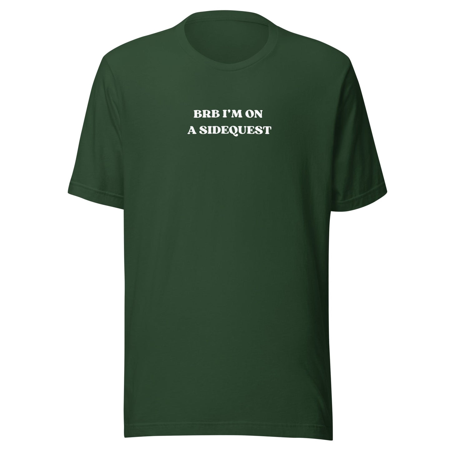BRB I'm on a Sidequest - Unisex t-shirt Rave Day