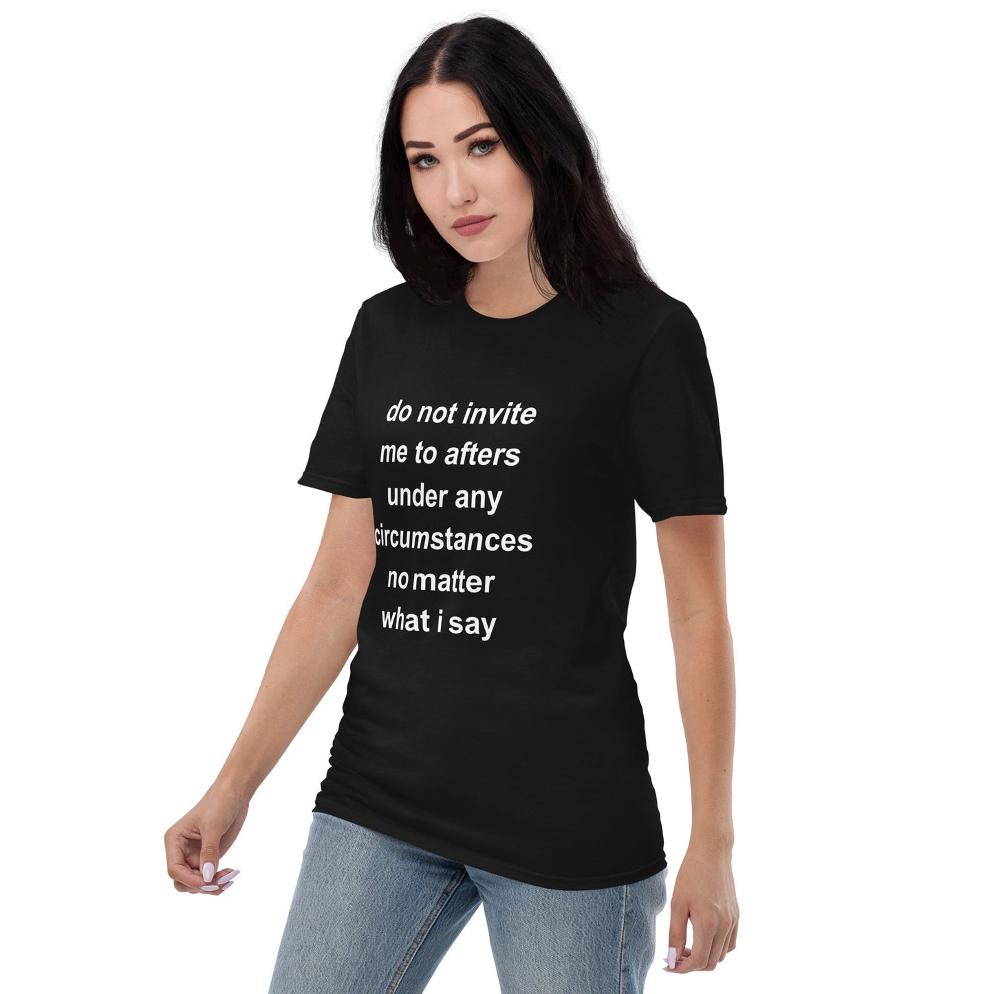 Do Not Invite - T-Shirt Rave Day