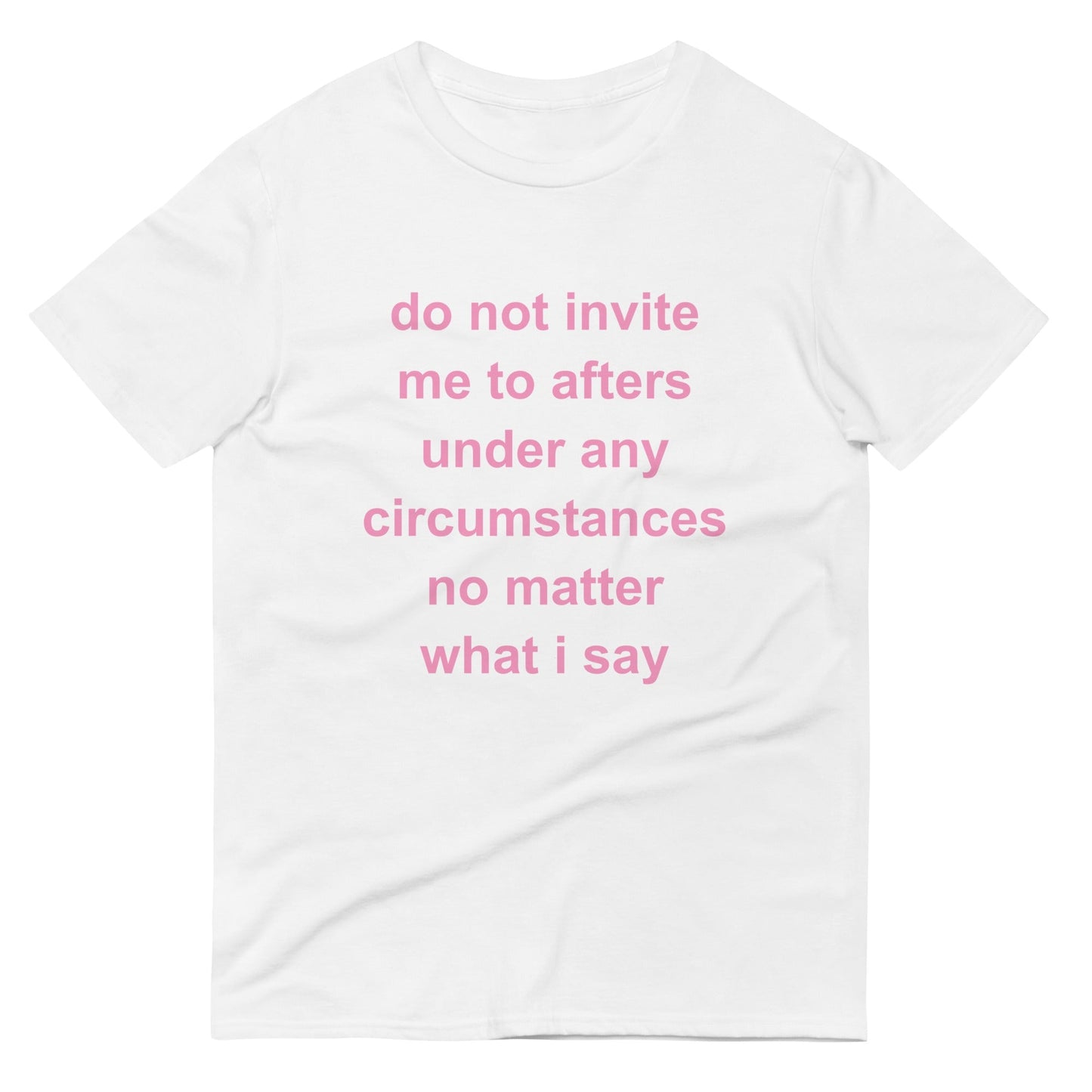 Do Not Invite - T-Shirt Rave Day White S