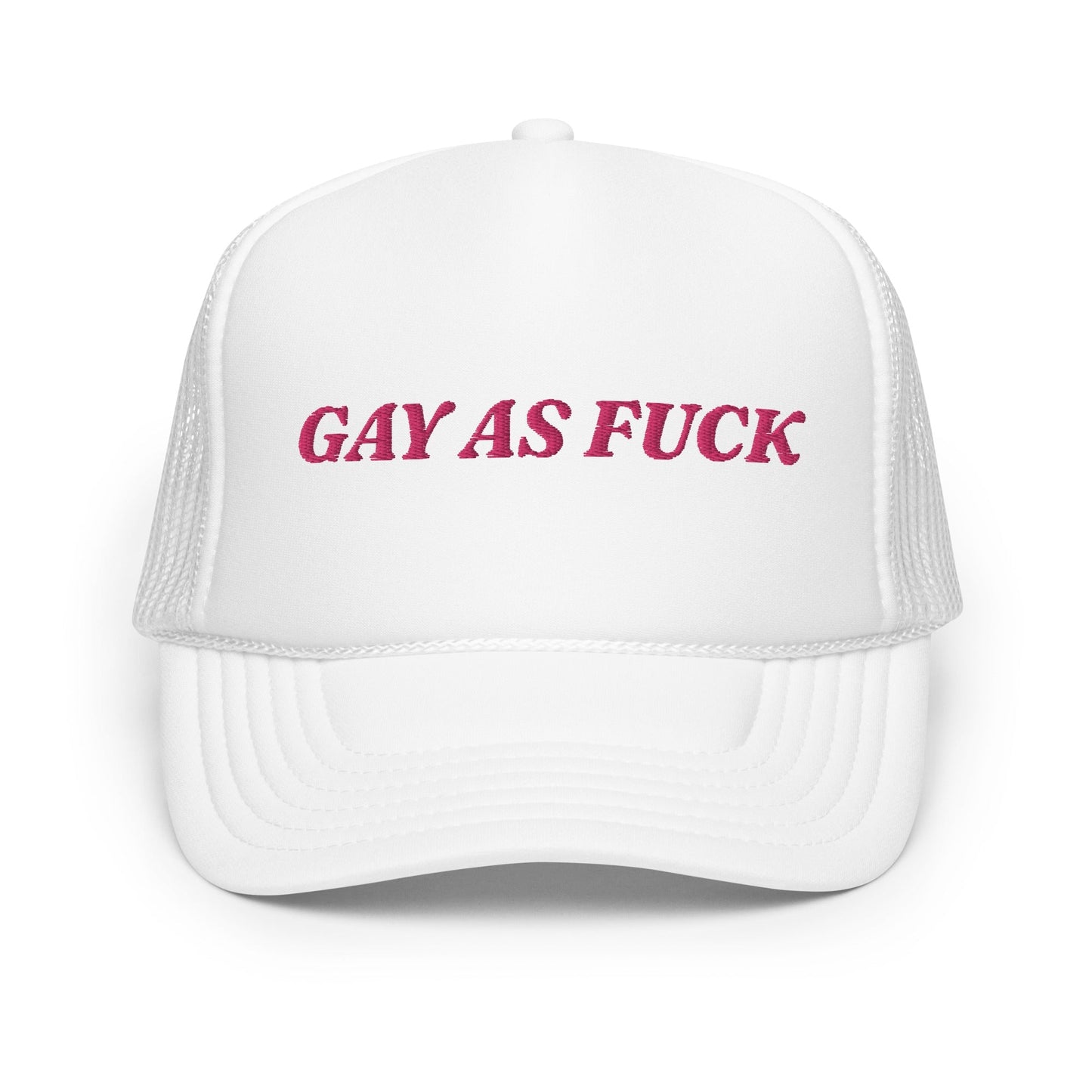 Gay as fuck - Foam trucker hat (Design B) Rave Day White