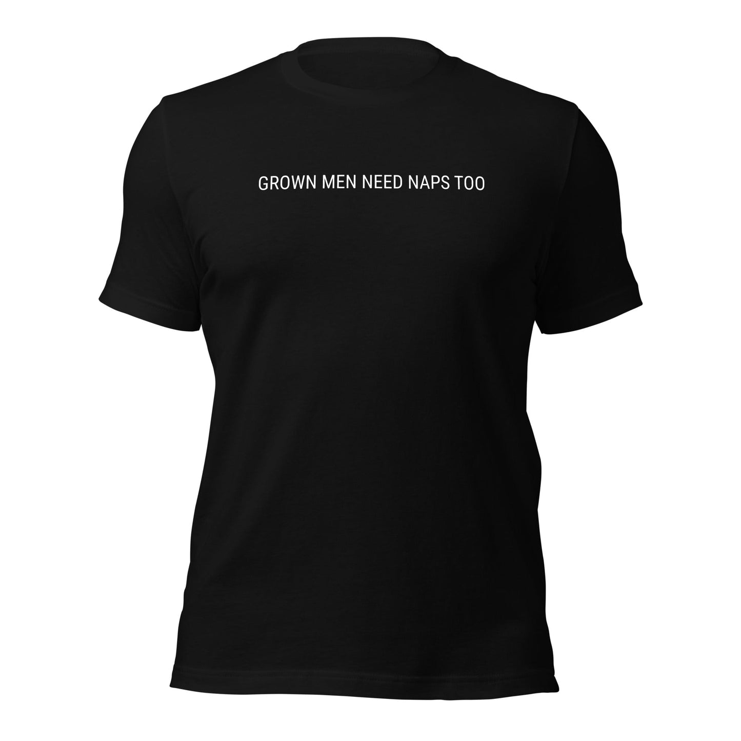 Grown Men Need Naps Too - Unisex t-shirt Rave Day