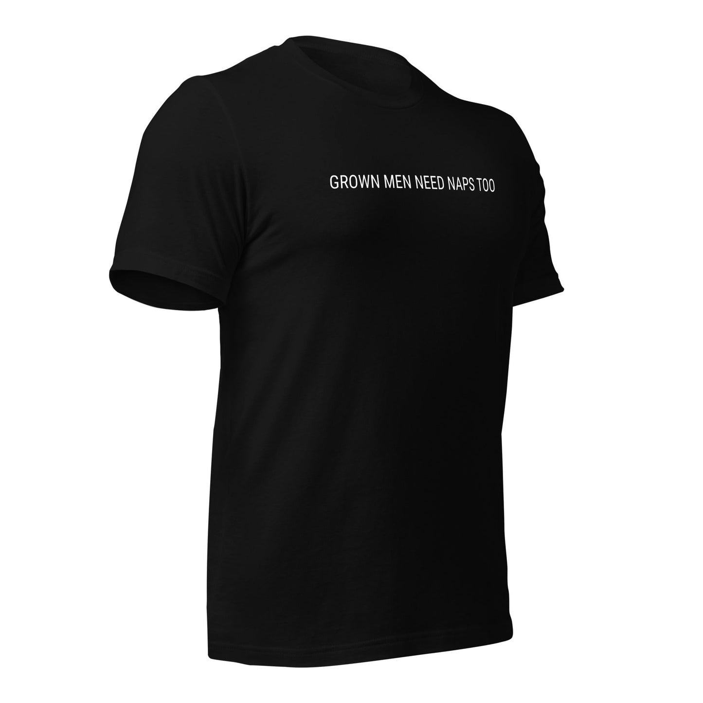 Grown Men Need Naps Too - Unisex t-shirt Rave Day