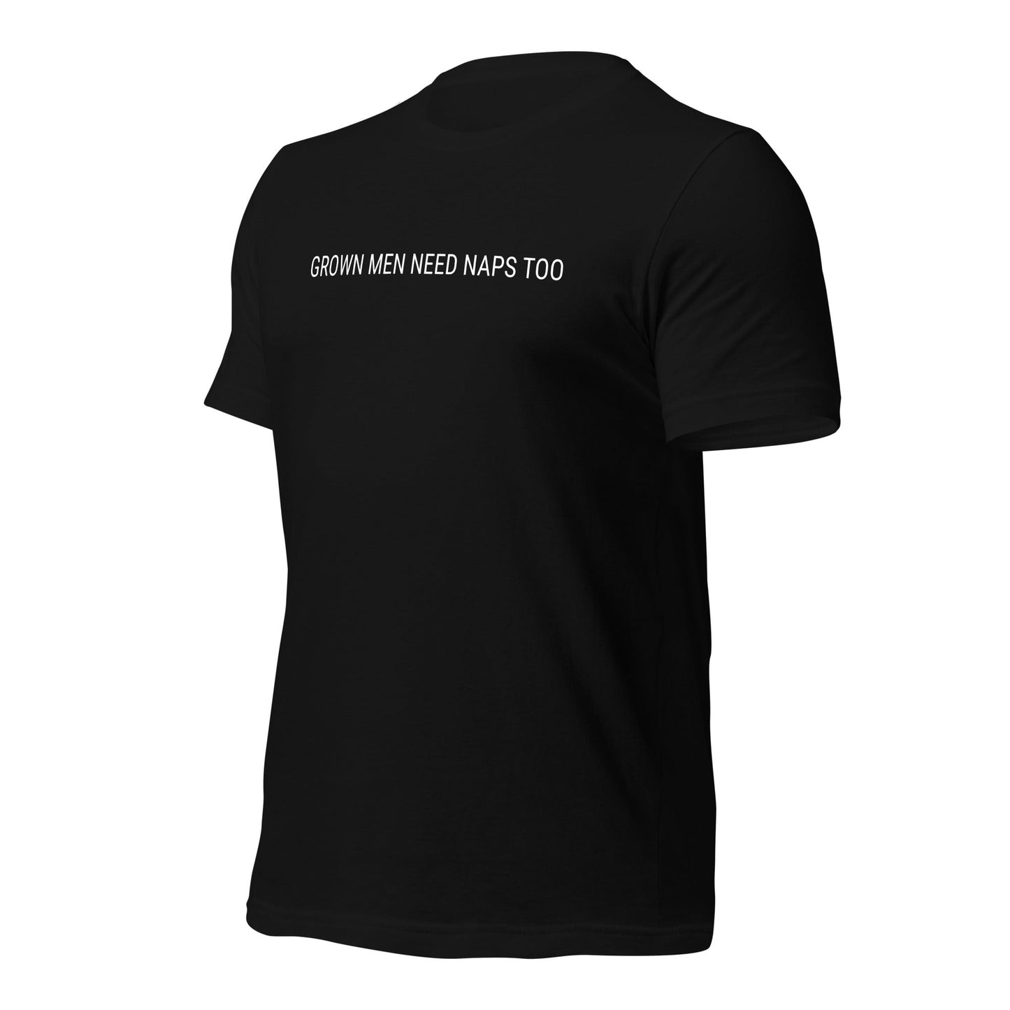 Grown Men Need Naps Too - Unisex t-shirt Rave Day