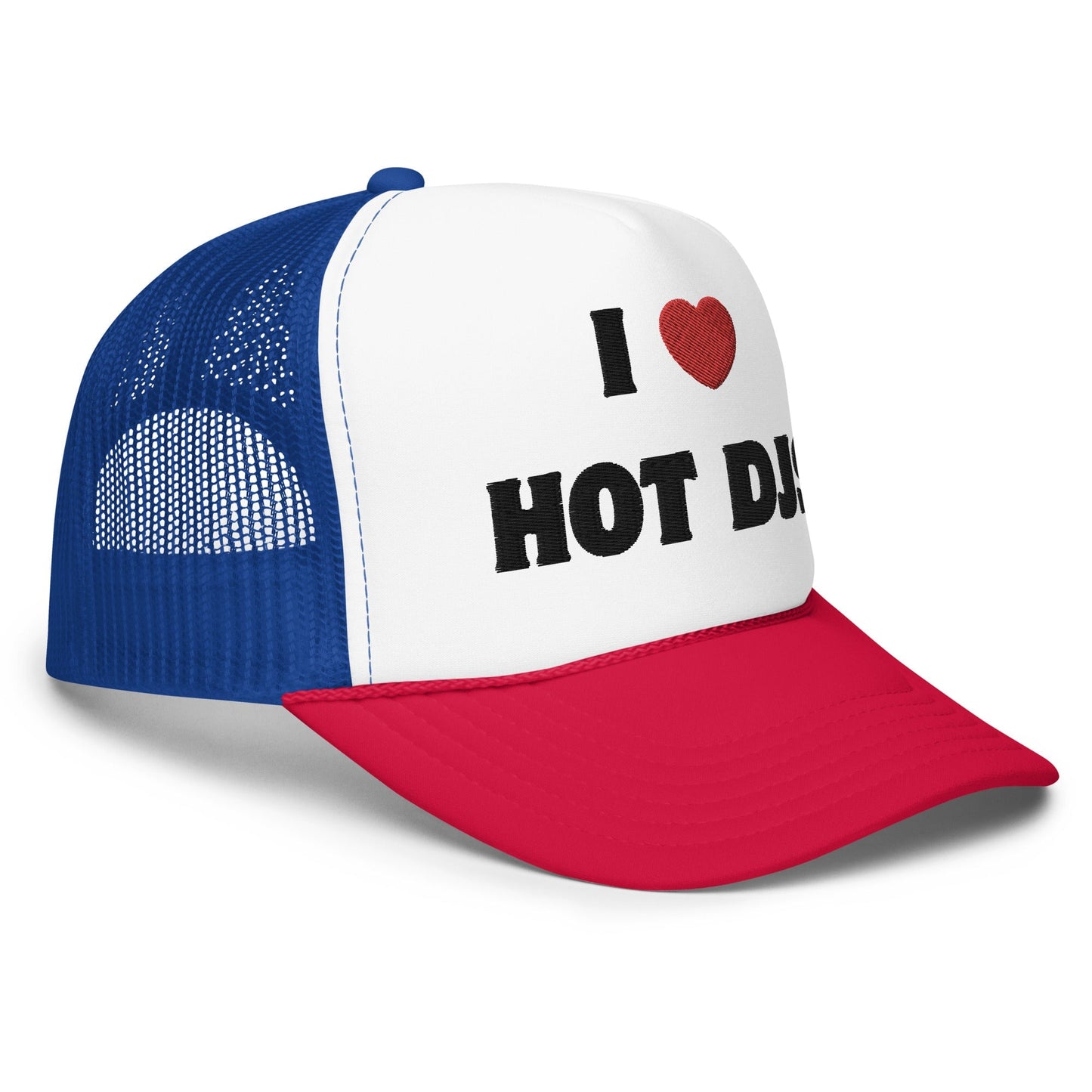 I Love Hot DJs - Foam trucker hat Rave Day
