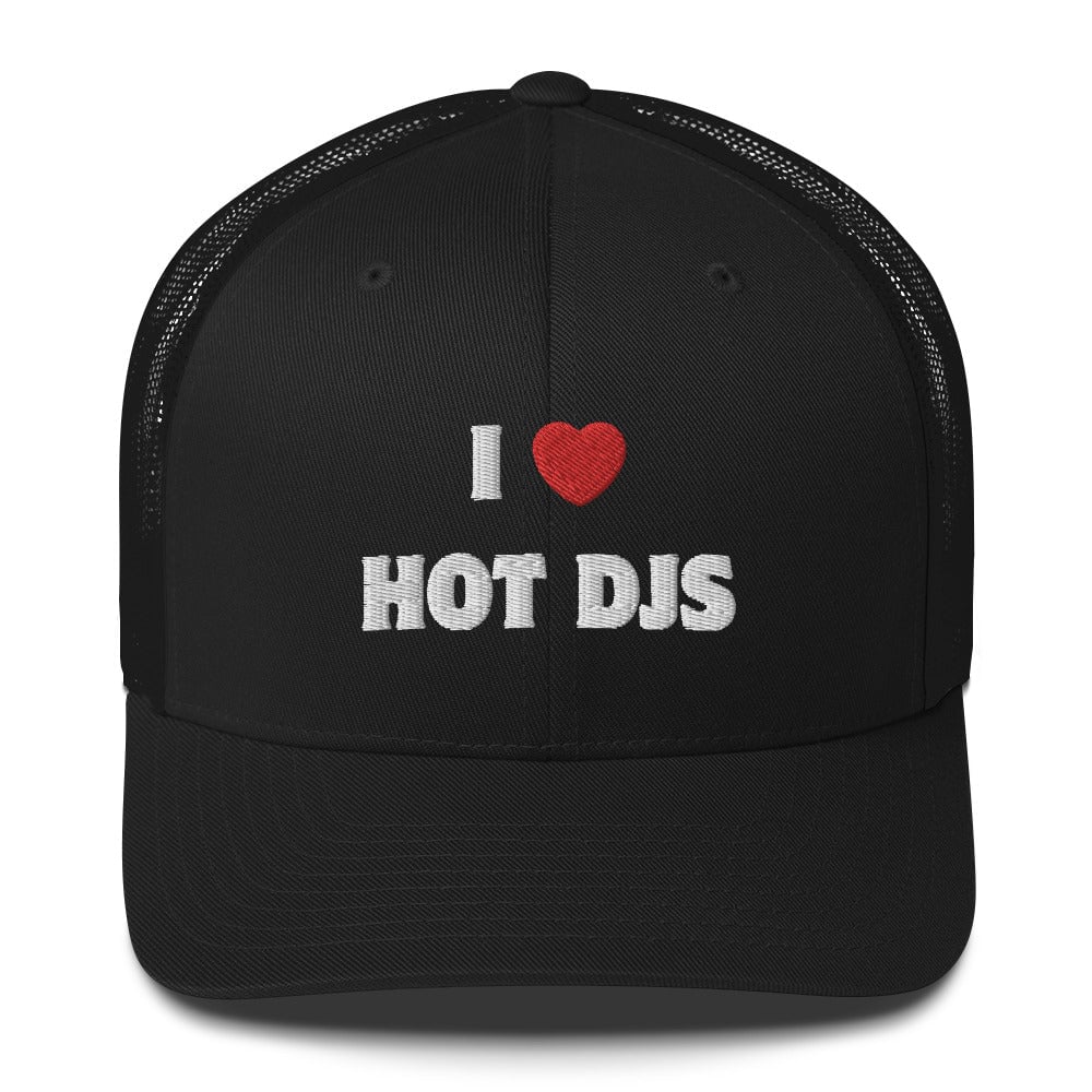 I Love Hot DJS - Trucker Cap (Non-foam) Rave Day