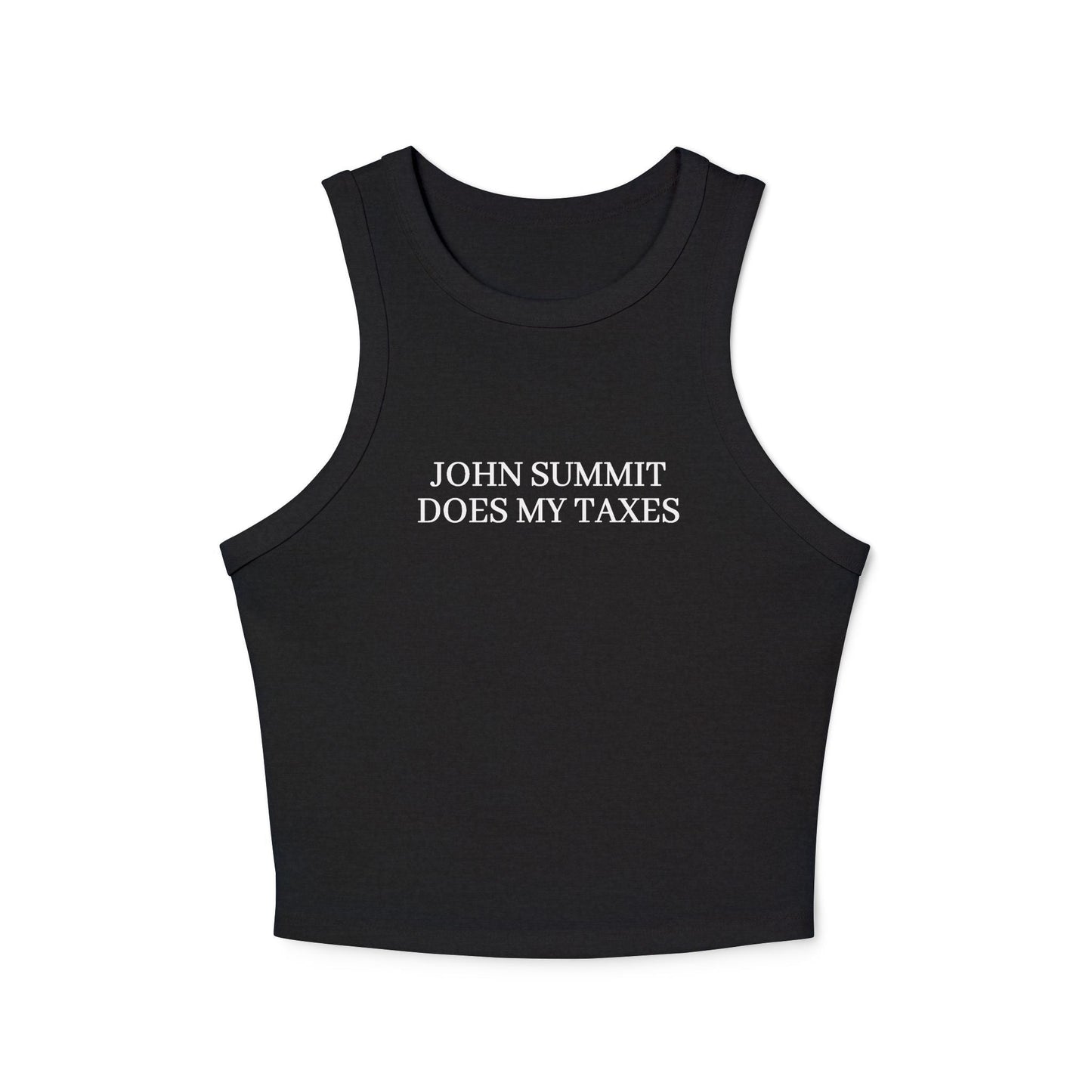 John Summit Does My Taxes - Women's Micro Rib Racer Tank Top Tank Top Printify Solid Black Blend XS
