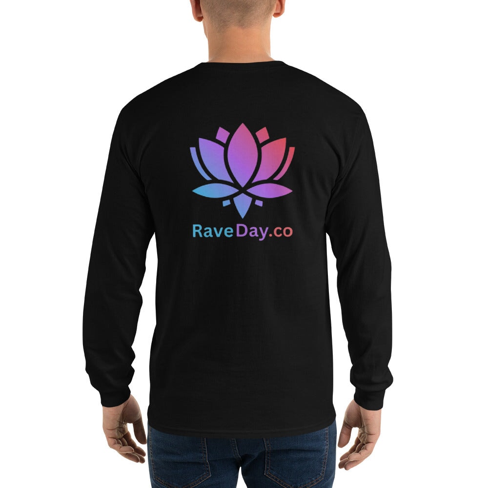 Say Excuse Me - Unisex Long Sleeve Shirt Rave Day