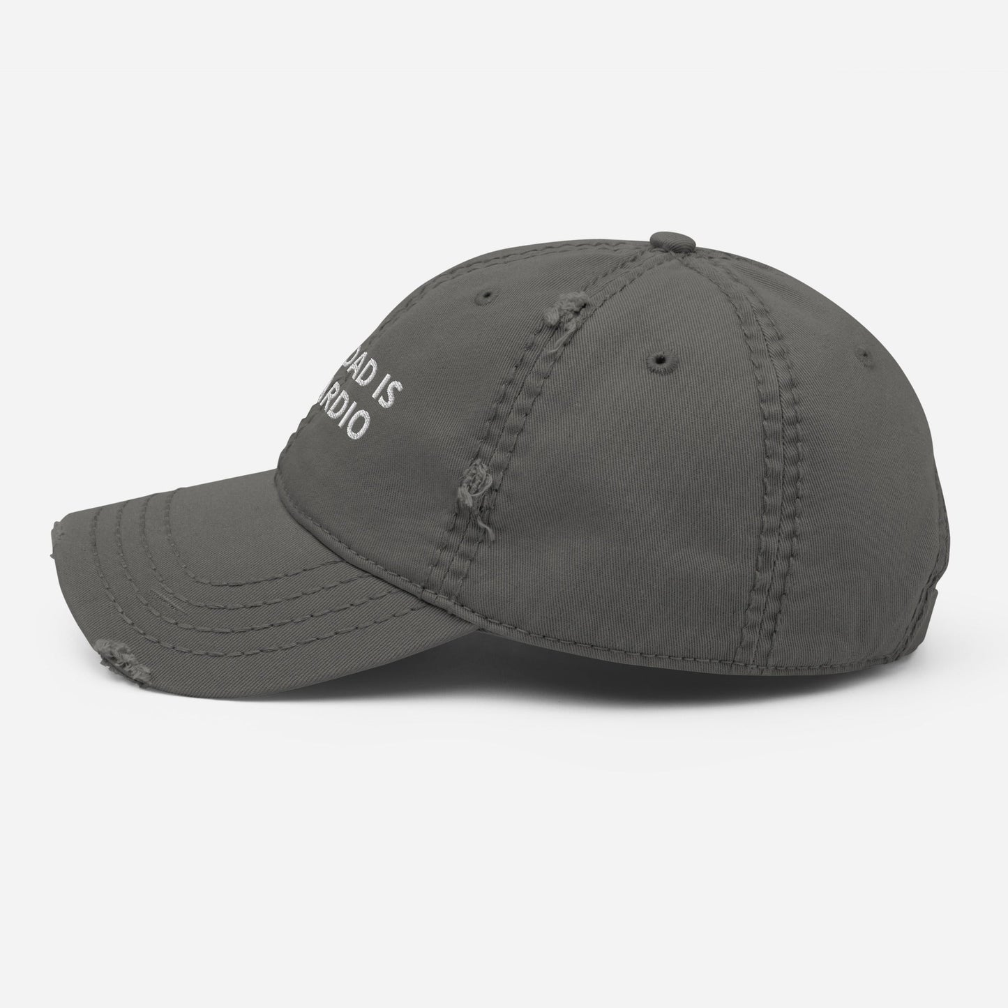 Your Dad is My Cardio - Distressed Dad Hat Rave Day