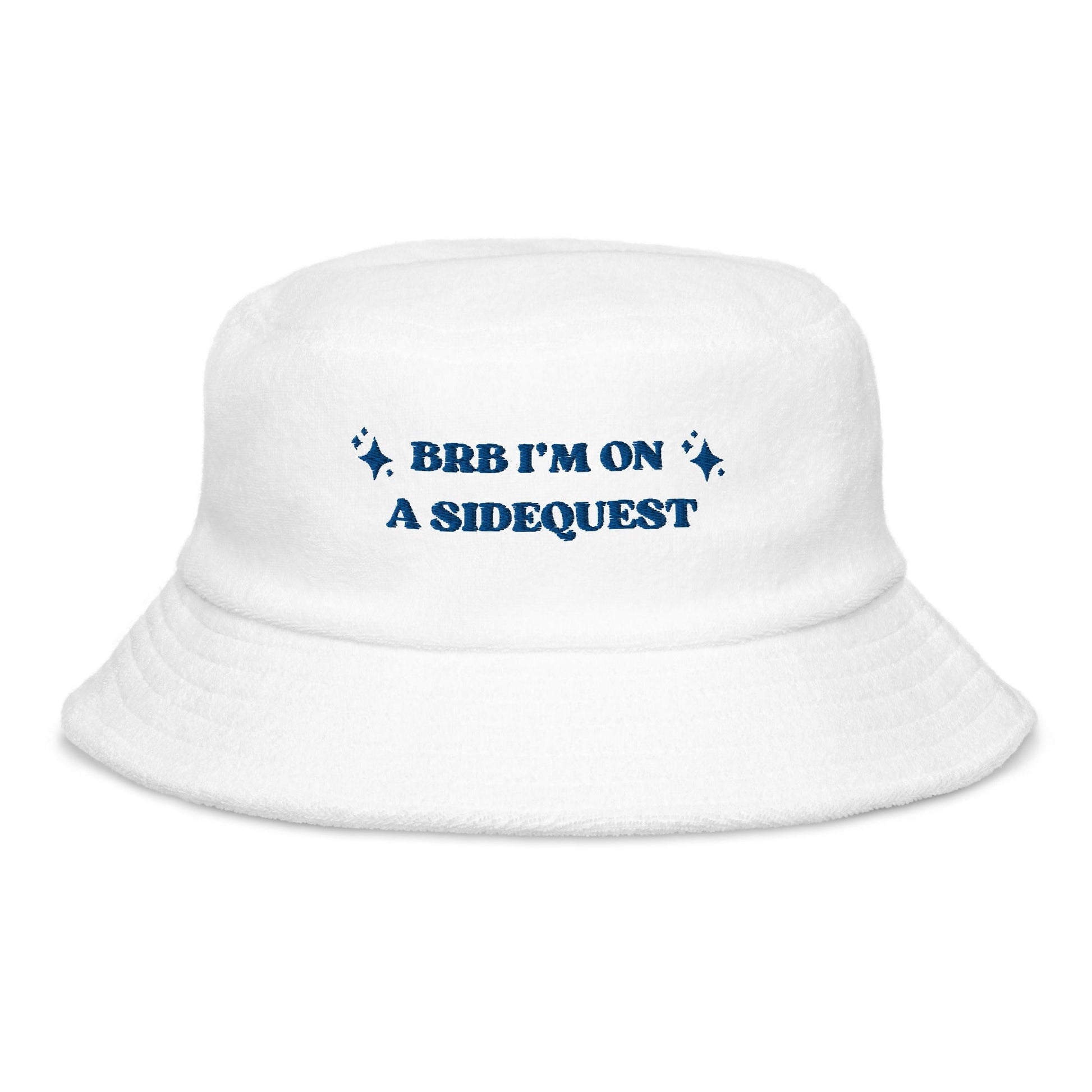 BRB I'm on a Side Quest - Terry cloth bucket hat Rave Day White 