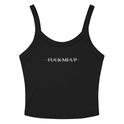 Fuck Me Up - Black micro-rib tank top Rave Day XS 