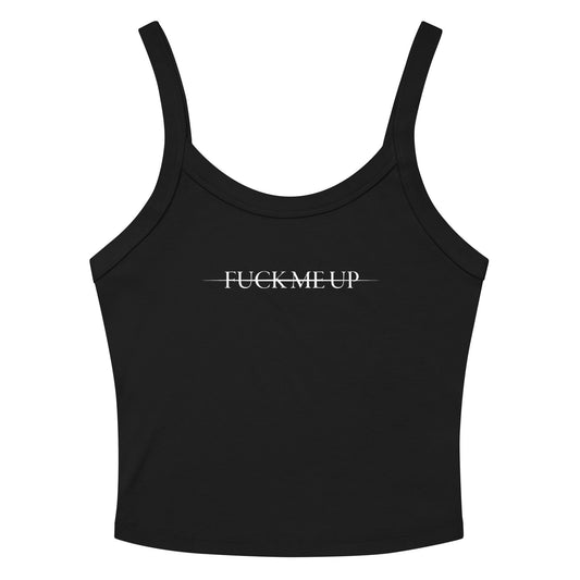 Fuck Me Up - Black micro-rib tank top Rave Day XS 