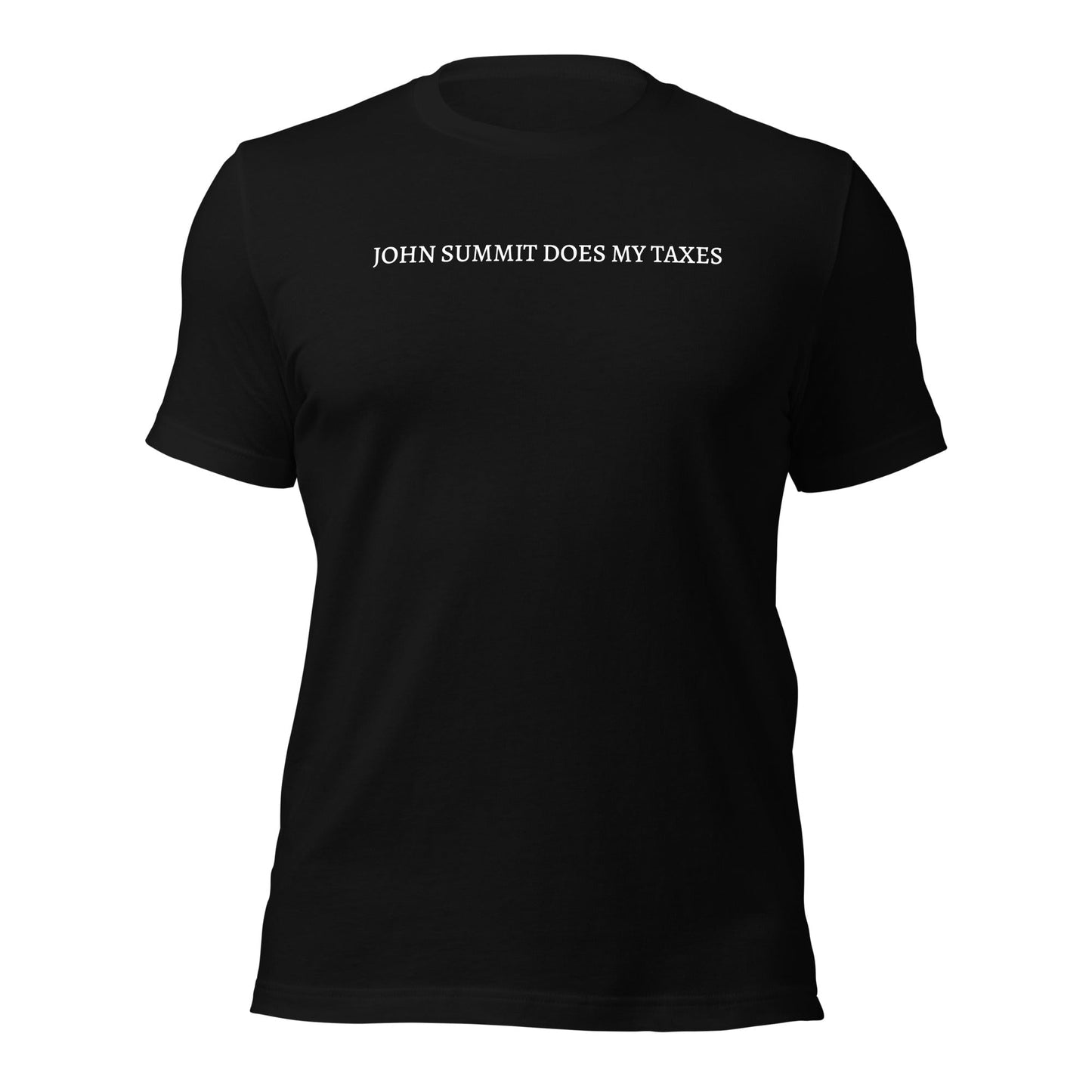 John Summit does my Taxes - Unisex t-shirt Rave Day 