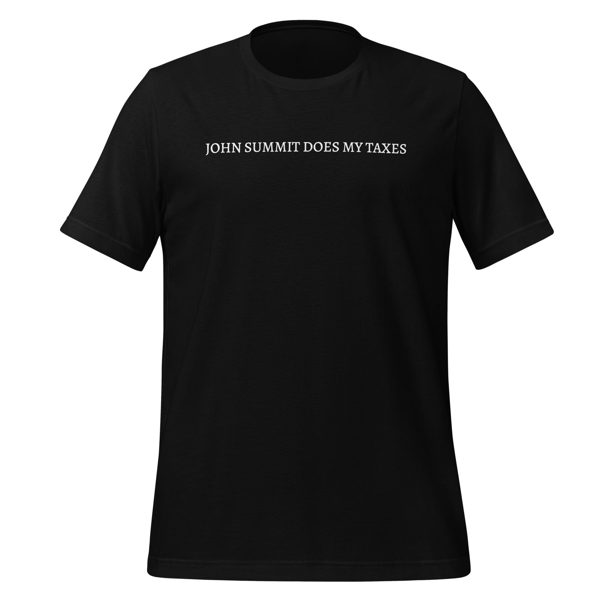 John Summit does my Taxes - Unisex t-shirt Rave Day 